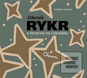 Obrázok Zdenek Rykr a továrna na čokoládu (Vojtěch Lahoda; Zdeněk Rykr)