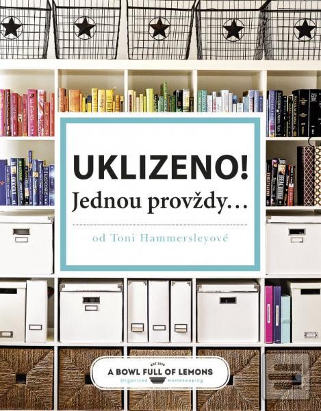 Obrázok Uklizeno! Jednou provždy... (Toni Hammersley)