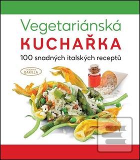 Obrázok Vegetariánská kuchařka (Academia Barilla; Martin Čížek)