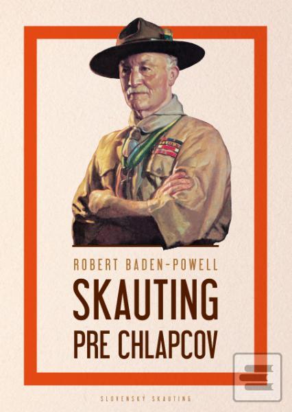 Obrázok Skauting pre chlapcov (Robert Baden - Powell)