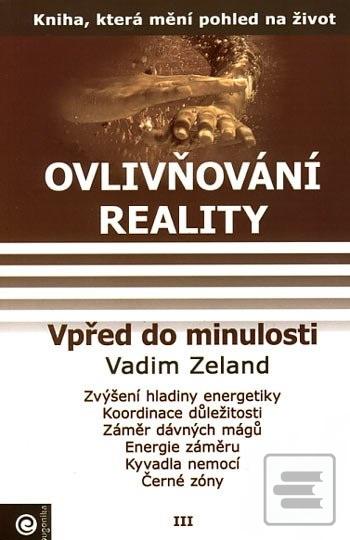 Obrázok Ovlivňování reality III