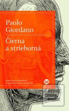 Obrázok Čierna a strieborná - Paolo Giordano