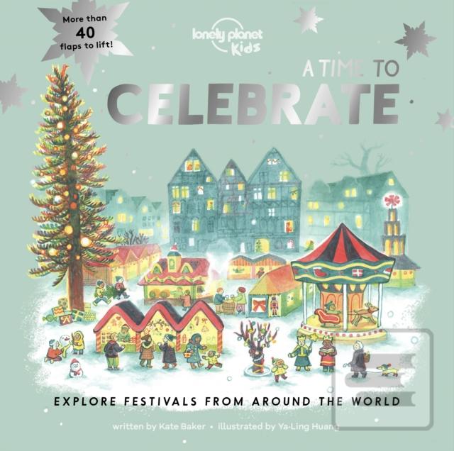 Kniha: A Time to Celebrate - Lonely Planet Kids