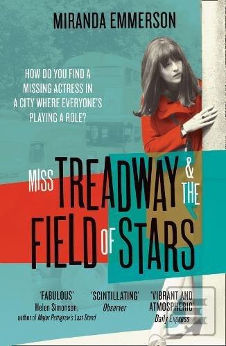 Obrázok Miss Treadway & The Field Of Stars (Miranda Emmerson)