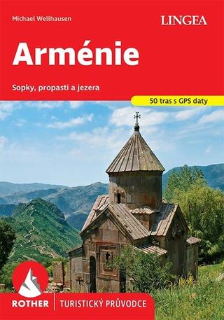 Knižná mapa: Arménie - Sopky, propasti a jezera - 1. vydanie - Michael Wellhausen