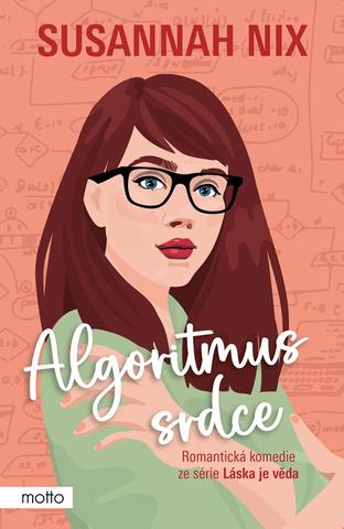 Kniha: Algoritmus srdce - 1. vydanie - Susannah Nix