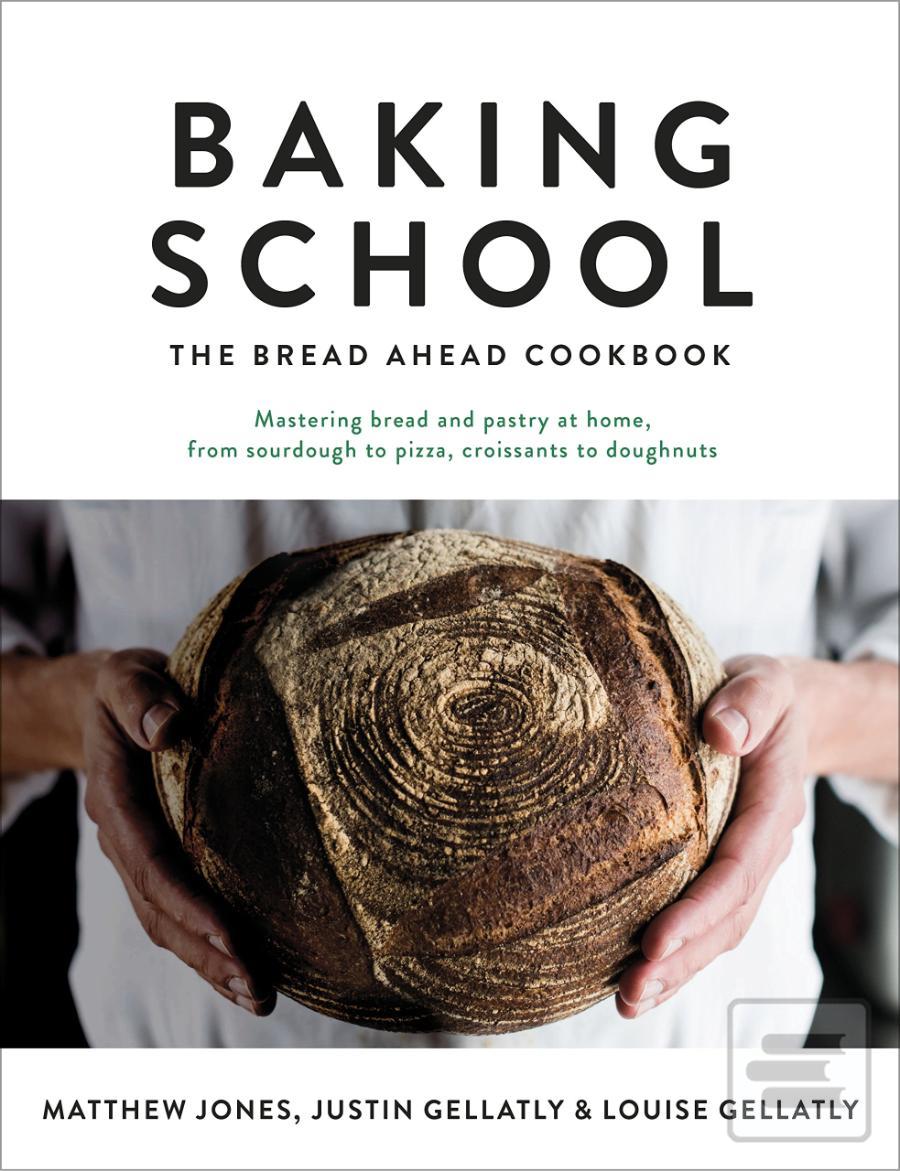 Obrázok Baking School (Justin Gellatly;Louise Gellatly;Matt Jones)