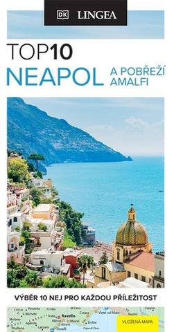 Knižná mapa: TOP10 Neapol a pobřeží Amalfi - Výběr 10 nej pro každou příležitost - 1. vydanie - kolektiv