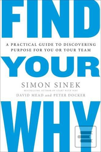 Obrázok Find Your Why (Simon Sinek)