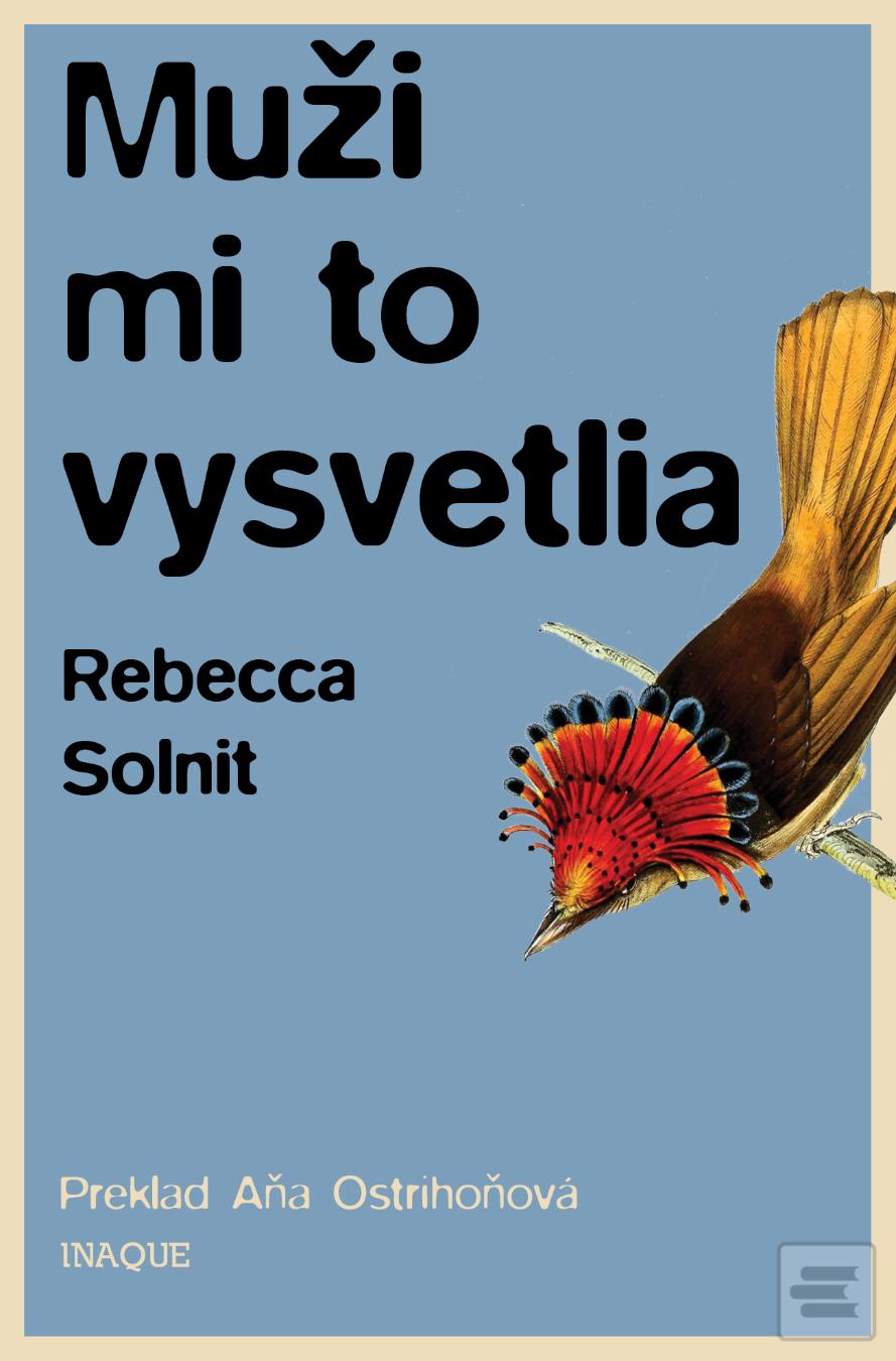 Obrázok Muži mi to vysvetlia (Rebecca Solnit)