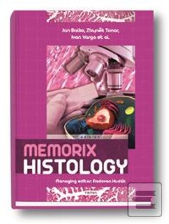 Obrázok Memorix Histology (Jan Balko; Zbyněk Tonar; Ivan Varga; Radovan Hudák)