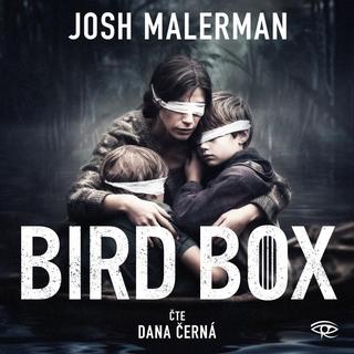 audiokniha: Bird Box - CDmp3 (Čte Dana Černá) - 1. vydanie - Josh Malerman