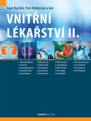 Kniha: Vnitřní lékařství II. - 1. vydanie - Petr Widimský, Ivan Rychlík a kol.