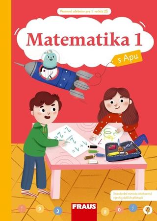 Kniha: Matematika 1 s Apu - Pracovní učebnice pro 1. ročník ZŠ - Magda Cahová