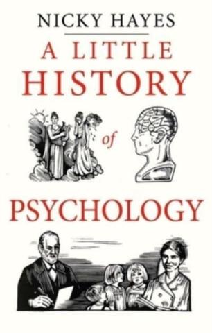 Kniha: A Little History of Psychology - Nicky Hayesová