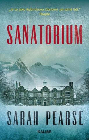 Kniha: Sanatorium - 1. vydanie - Sarah Pearse