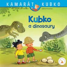 Kniha: Kubko a dinosaury - 1. vydanie - Christian Tielmann