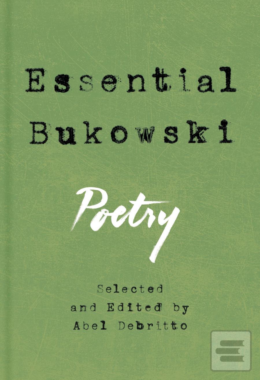 Obrázok Essential Bukowski (Charles Bukowski)