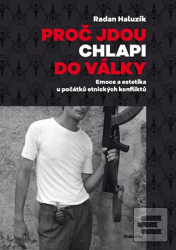 Obrázok Proč jdou chlapi do války