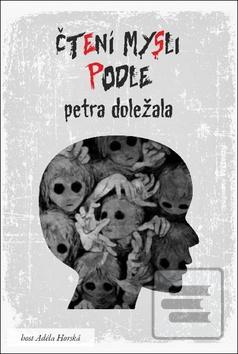 Obrázok Čtení mysli podle Petra Doležala