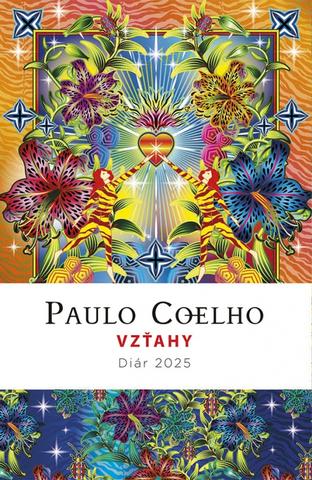 Kniha: Diár 2025 – Vzťahy - 1. vydanie - Paulo Coelho