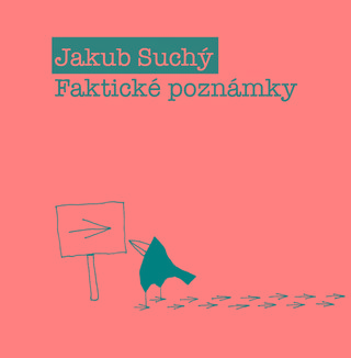 Kniha: Faktické poznámky - Jakub Suchý