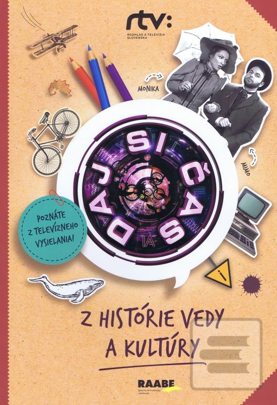 Obrázok Daj si čas I. - Z histórie vedy a kultúry