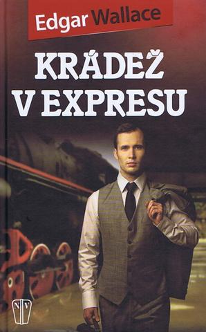 Kniha: Krádež v expresu - Edgar Wallace