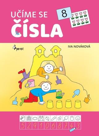 Kniha: Učíme se čísla - Iva Nováková