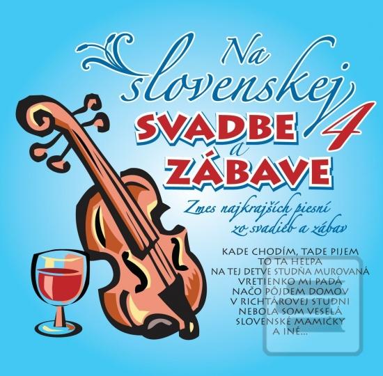 Obrázok Various - Na Slovenskej svatbe a zábave 4 CD