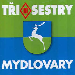 Kniha: Tři sestry: Mydlovary (Remastered 2023) LP -  Tři sestry