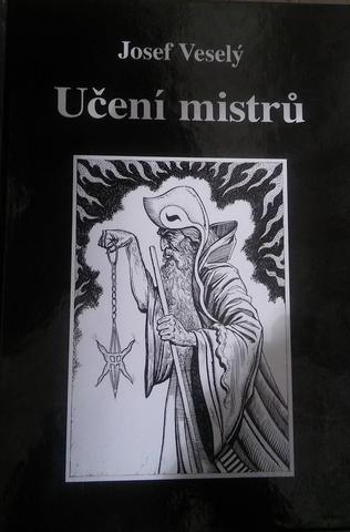 Kniha: Učení mistrů - 1. vydanie - Josef Veselý