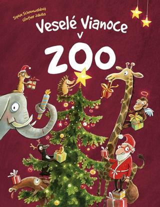 Kniha: Veselé Vianoce v ZOO - 1. vydanie - Sophie Schoenwald