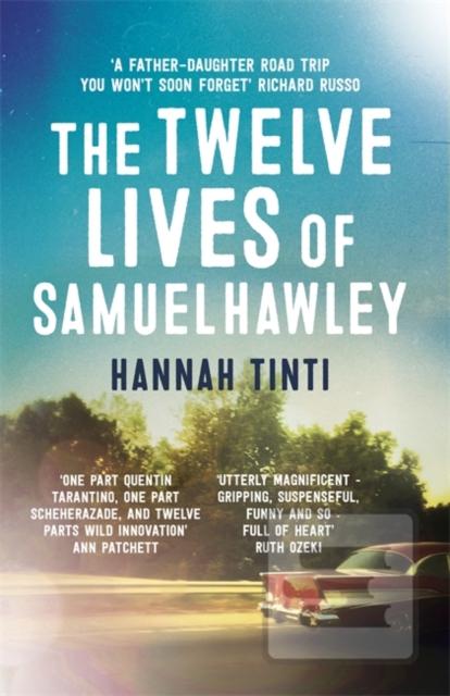 Obrázok The Twelve Lives of Samuel Hawley (Hannah Tinti)