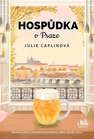 Kniha: Hospůdka v Praze - 1. vydanie - Julie Caplin