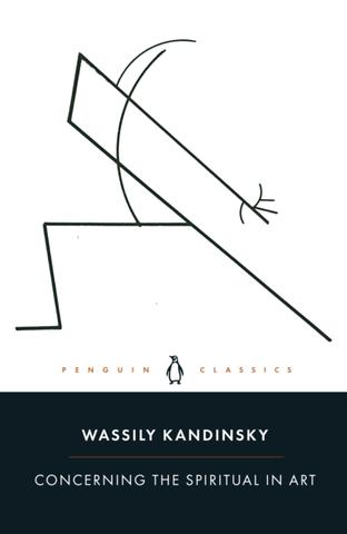 Kniha: Concerning the Spiritual in Art - Wassily Kandinsky