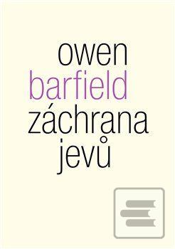 Obrázok Záchrana jevů - Studie o idolech v myšlení