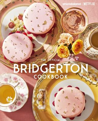 Kniha: The Official Bridgerton Cookbook - 1. vydanie - Regula Ysewijn