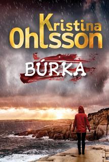 Kniha: Búrka - 1. vydanie - Kristina Ohlssonová