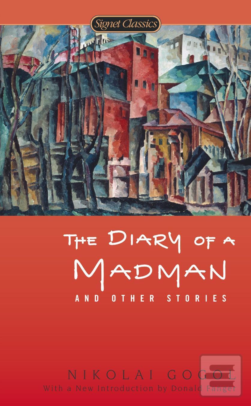 Obrázok Diary of a Madman and Other Stories (Nikolaj Vasilijevič Gogoľ)