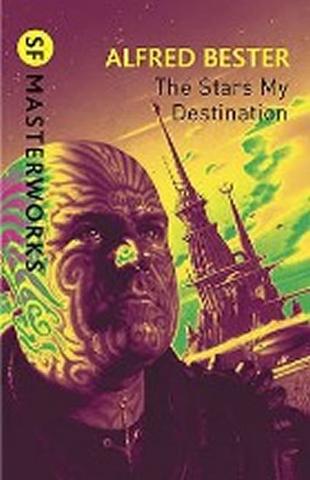 Kniha: Stars My Destination - 1. vydanie - Alfred Bester