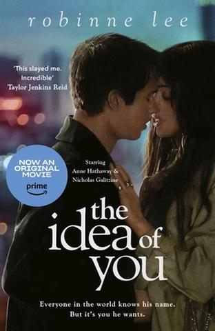 Kniha: The Idea of You. Film Tie-In - Robinne Lee