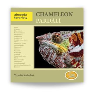 Kniha: Chameleon pardálí - Abeceda teraristy - 1. vydanie - Veronika Svobodová