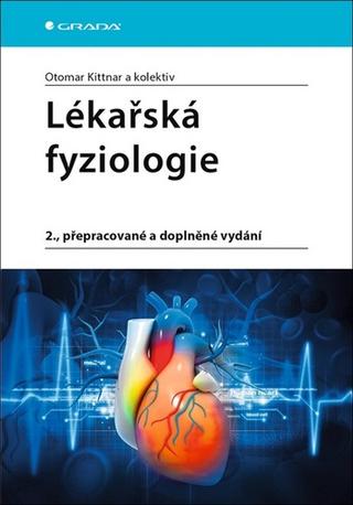 Kniha: Lékařská fyziologie - 2. vydanie - Otomar Kittnar