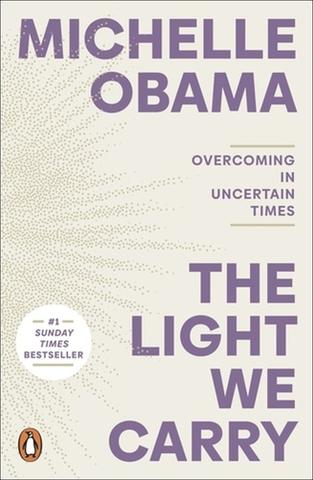 Kniha: The Light We Carry - Overcoming In Uncertain Times - Michelle Obama