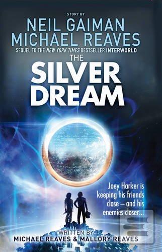 Obrázok Silver Dream (Neil Gaiman;Michael Reaves)