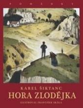 Kniha: Hora Zlodějka - 1. vydanie - Karel Šiktanc
