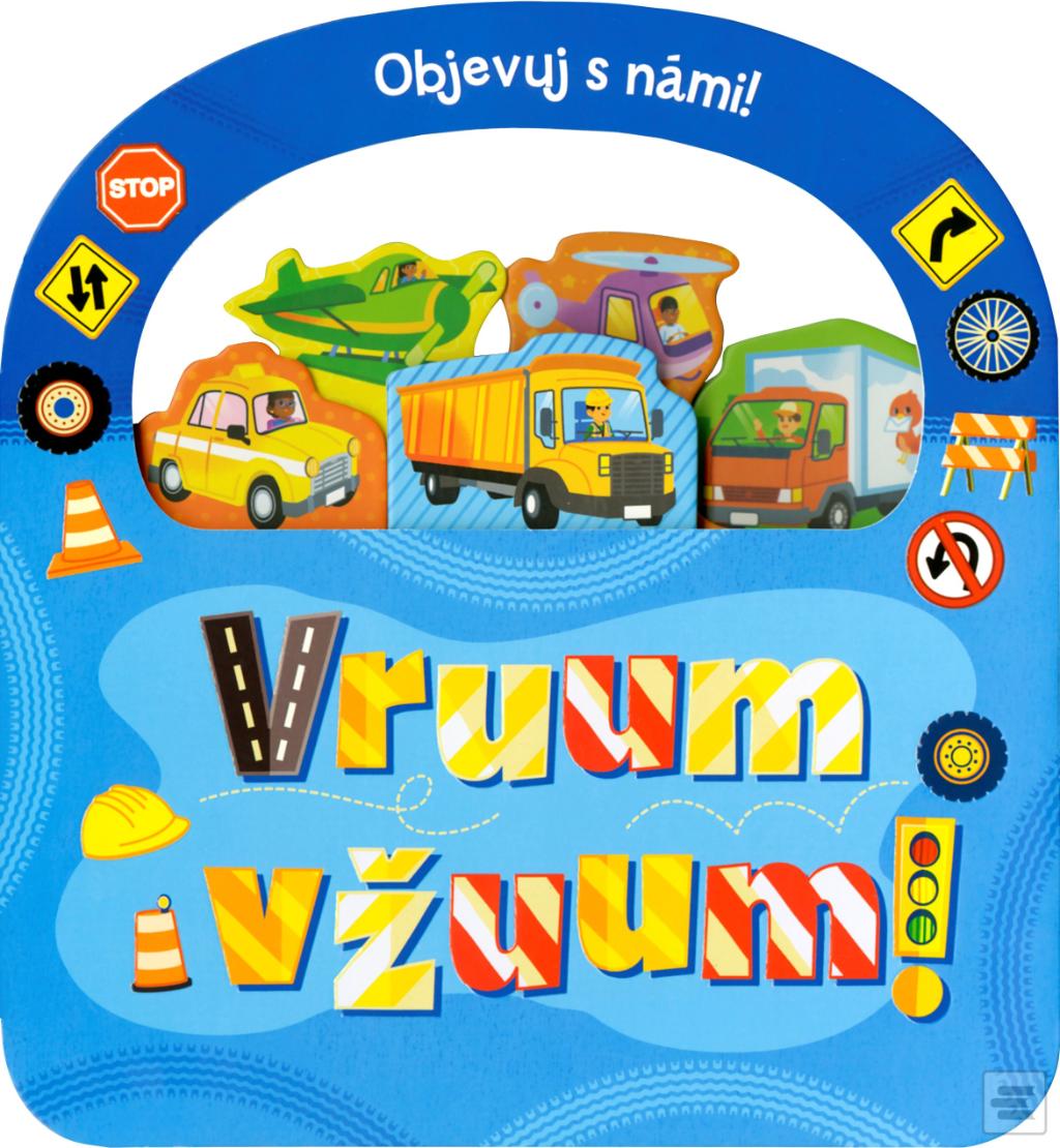 Obrázok Objevuj s námi! Vruum a vžuum!