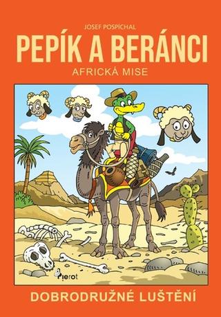Kniha: Pepík a Beránci - Dobrodružné luštění - Josef Pospíchal