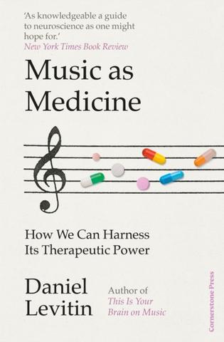 Kniha: Music as Medicine - Daniel Levitin